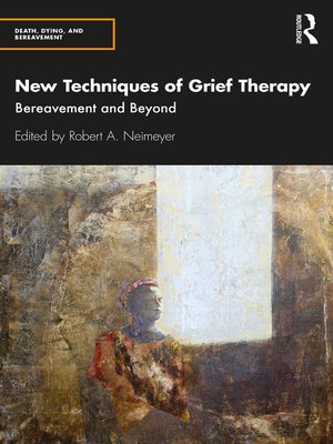 cover image of New Techniques of Grief Therapy